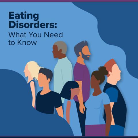 Eating Disorders: What You Need to Know