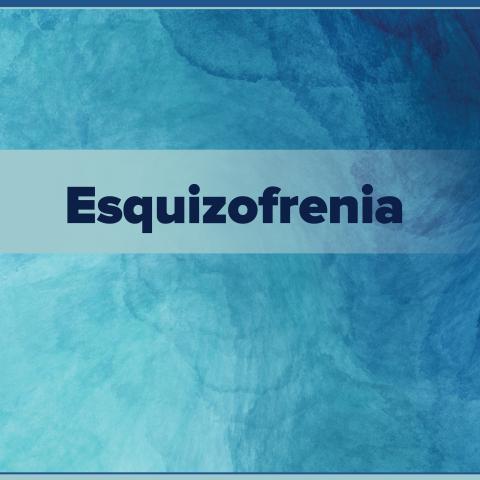 esquizofrenia