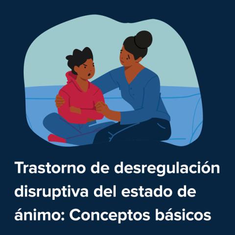 Trastorno de desregulacion disruptiva del estado de animo