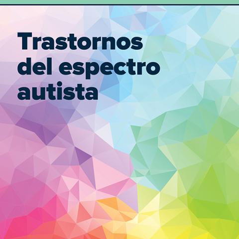 Trastornos del espectro autista